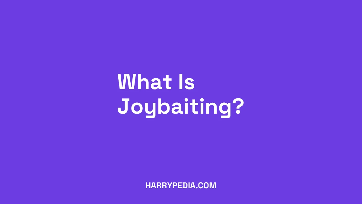 What Is Joybaiting? The Wholesome Opposite of Rage Bait, Explained